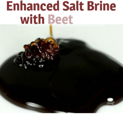Enhanced Salt Brine With Beet Juice